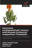 Sezonowa wystepowalnosc mszycy szafranowej Uroleucon compositae (Theobald) (Polish Edition) 6209943691 Book Cover