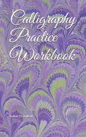 Calligraphy Practice Workbook 1095677640 Book Cover