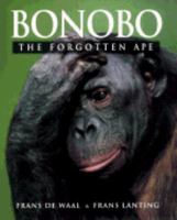 Bonobo: The Forgotten Ape