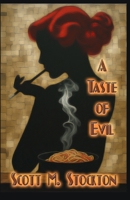 A Taste of Evil (Jane Traymore Mystery Series) B0H7PCP9PJ Book Cover