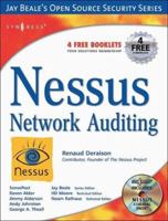 Nessus Network Auditing (Jay Beale's Open Source Security) 1931836086 Book Cover
