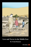 Love and Terror in the Middle East, 5th Edition 0990485234 Book Cover