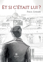Et si c'était lui ? B0CGGXMHKZ Book Cover