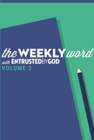 The Weekly Word, Volume 2 1365441385 Book Cover