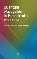 Quantum Waveguide in Microcircuits (Second Edition) 9814968307 Book Cover