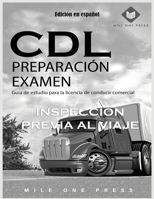 Examen de preparación para CDL: Inspección previa al viaje 1958125334 Book Cover