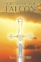 Scream of the Falcon 1598861662 Book Cover