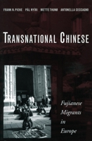 Transnational Chinese: Fujianese Migrants in Europe 0804749957 Book Cover