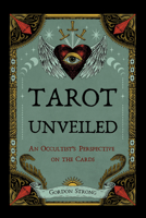 Tarot Unveiled 1959883720 Book Cover