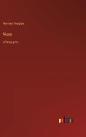 Alone: in large print 336836555X Book Cover