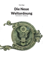 Die Neue Weltordnung: Generation X - Erzählung 3833411171 Book Cover