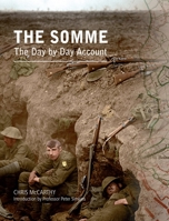 The Somme: The Day-By-Day Account 1860198732 Book Cover