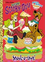 Scooby-Doo! Snack-A-Thon! 0307283321 Book Cover