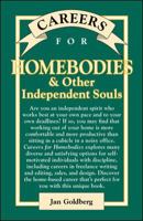 Careers for Homebodies & Other Independent Souls (Careers for You Series) 0071476164 Book Cover