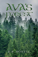 Ava's Forest 1669833348 Book Cover