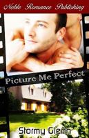 Picture Me Perfect 1605920878 Book Cover