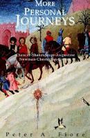 More Personal Journeys: Chaucer-shakespeare-augustine-newman-chesterton-greene 1413473644 Book Cover
