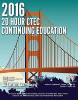 2016 20 Hour Ctec Continuing Education 1535477709 Book Cover