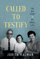 Called to Testify: The Big Story in My Small Life 1989555667 Book Cover