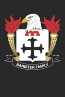 Banister: Banister Coat of Arms and Family Crest Notebook Journal (6 x 9 - 100 pages) 1709984562 Book Cover
