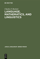 Language, Mathematics, and Linguistics 3110998262 Book Cover
