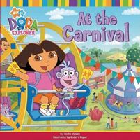 At the Carnival (Dora the Explorer (8x8)) 0689858418 Book Cover