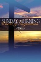 Sunday Morning Words of Inspiration 1434992209 Book Cover