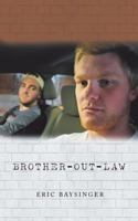 Brother-Out-Law 1546230831 Book Cover