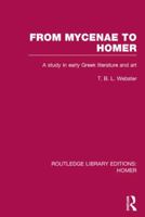From Mycenae to Homer 1138991783 Book Cover