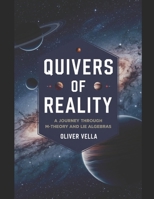 Quivers of Reality: A Journey Through M-Theory and Lie Algebras B0DRG6R4W3 Book Cover