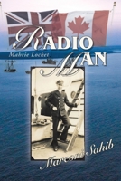 Radio Man: Marconi Sahib 1663214166 Book Cover