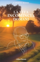 La vita incomincia domani (Collana Paestum) B0C2SG3YM4 Book Cover