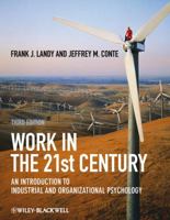 Work in the 21st Century: An Introduction to Industrial and Organizational Psychology 1405190256 Book Cover