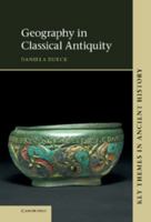 Geography in Classical Antiquity 052112025X Book Cover