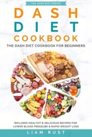 Dash Diet Cookbook B08L64PDPR Book Cover