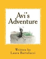 Avi's Adventure: A Lesson in Perspective 1495205878 Book Cover