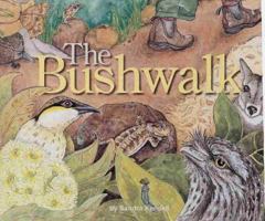 The Bushwalk 1921136715 Book Cover