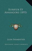 Euripide Et Anaxagore (1893) 1141161133 Book Cover