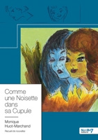 Comme une Noisette dans sa Cupule 2368328343 Book Cover