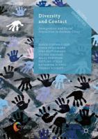 Diversity and Contact: Immigration and Social Interaction in German Cities 1137586028 Book Cover