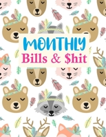 Monthly Bills & $hit: Trendy Expense Finance Budget By A Year Monthly Weekly & Daily Bill Budgeting Planner And Organizer Tracker Workbook Journal 1675850402 Book Cover