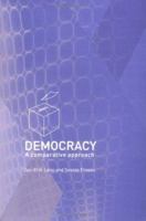 Democracy: A Comparative Approach 0415265886 Book Cover