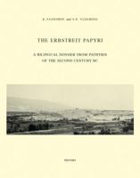 The Erbstreit Papyri: A Bilingual Dossier from Pathyris of the Second Century BC (Pap. Erbstreit) 9042931884 Book Cover