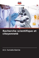 Recherche scientifique et citoyenneté 6207312473 Book Cover