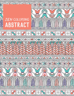 Zen Coloring - Abstract 1784942820 Book Cover