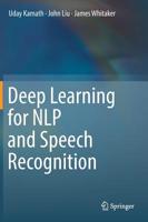 Deep Learning for Nlp and Speech Recognition 3030145956 Book Cover