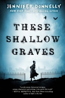 These Shallow Graves 0385737661 Book Cover