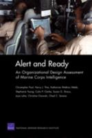 Alert and Ready: An Organizational Design Assessment of Marine Corps Intelligence 0833052608 Book Cover