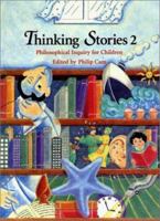 Thinking Stories 2 (The Children's Philosophy Series) (The Children's Philosophy Series) 0868065099 Book Cover