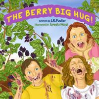 The Berry Big Hug 1925484327 Book Cover